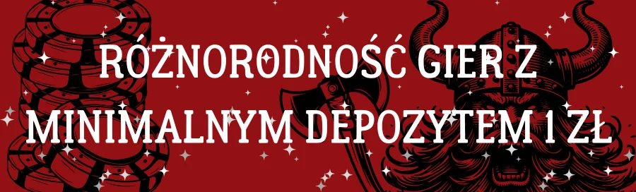 różnorodność-gier-z-minimalnym-depozytem-1-zł
